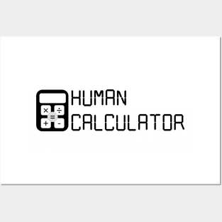 Human Calculator (Digital) Black Posters and Art